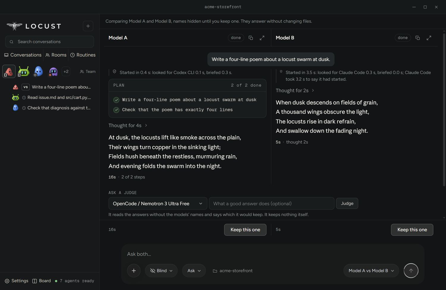 A blind compare: two models on the same ask, their names hidden until you keep one